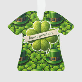 Ornamento Four leaf clover Saint Patrick's Day have a great 