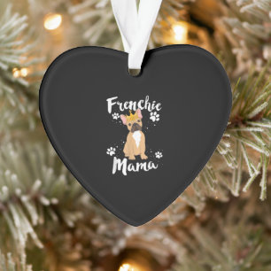 Ornamento Francês Bulldog Frenchie Mama Mulheres Cachorro S