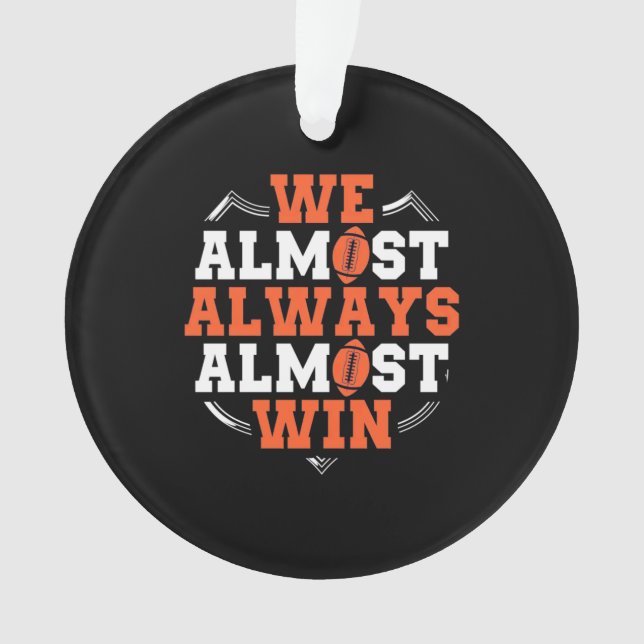 Ornamento Futebol Americano que quase ganhamos (Frente)