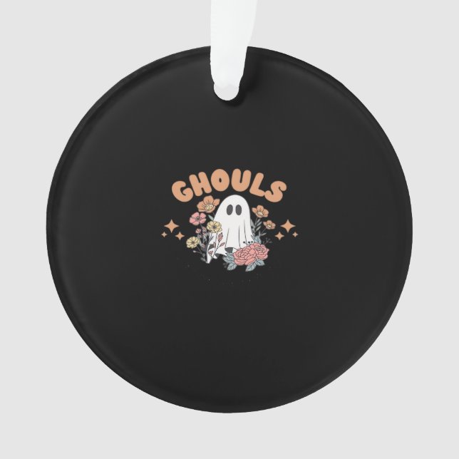 Ornamento Ghouls Só Quer Divertir-Se Com A Arte Do Dia Das B (Frente)