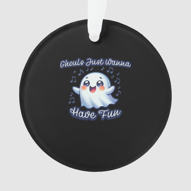 Ornamento Ghouls Só Quer Divertir-Se Com Sloth E Slogan (Frente)