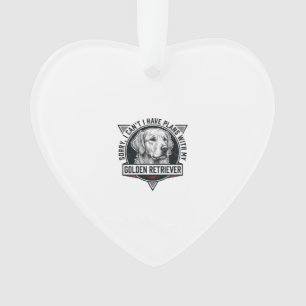 Ornamento Golden Retriever Desculpe Tenho Planos Amante de C