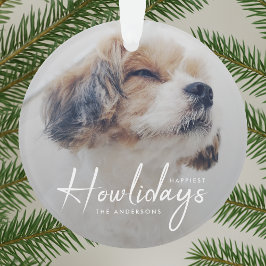 Ornamento Happiest Howlidays | Mínimo de Natal para o Cão