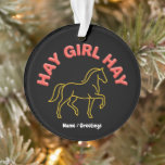 Ornamento Hay Girl Hay Retro Horse Graphic 2026 Western Chic<br><div class="desc">Embrace the 2026 Horse Girl Renaissance with this "Hay Girl Hay" statement piece. Featuring a minimalist yellow gold line-art horse and 3D gummy-textured typography in vibrant light red, this bold graphic captures the modern equestrian spirit. Perfect for western fashion lovers and fire horse enthusiasts seeking a premium, retro-streetwear aesthetic. High-contrast...</div>