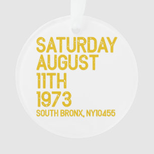Ornamento Hip Hop é Nascer sábado, 11 de agosto, 1973, 50 an