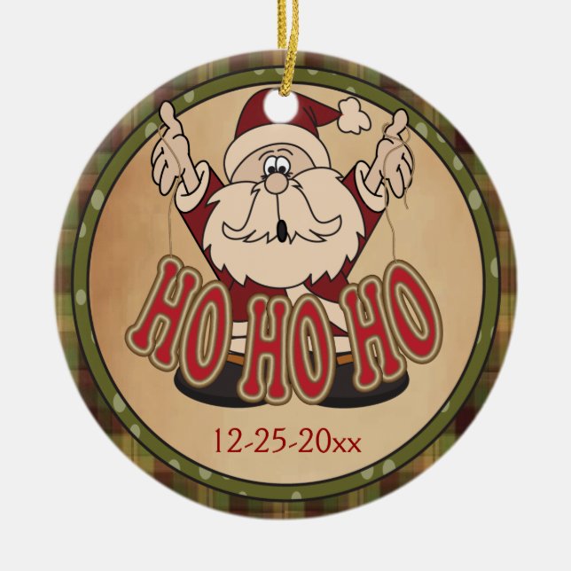 Ornamento Ho Ho Holiday Santa Claus (Frente)