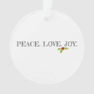 Ornamento Holiday Peace Love Joy Mistletoe Christmas Holly