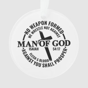 Ornamento Homem de Deus, Nenhuma Arma Formada Contra Mim Irá