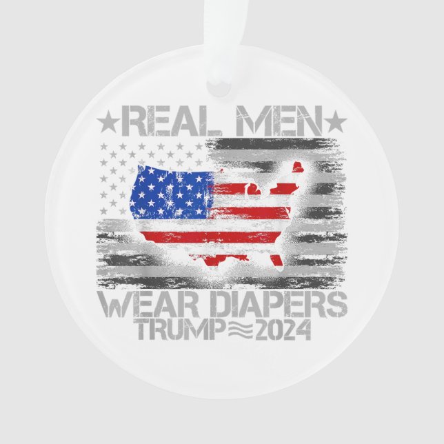 Ornamento Homens Reais Vestem Fraldas Trump 2024 (Frente)