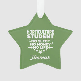 Ornamento Horticulture College Students No Life or Money