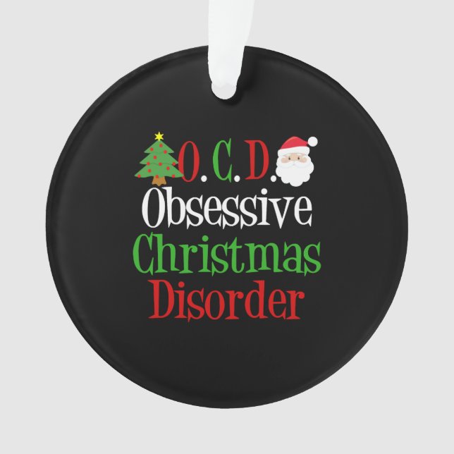 Ornamento Humor Obsessivo com Perturbação de Natal (Frente)