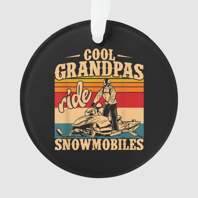 Ornamento Legal Grandpas caminha Snowmobiles Snowmobile Snow (Frente)
