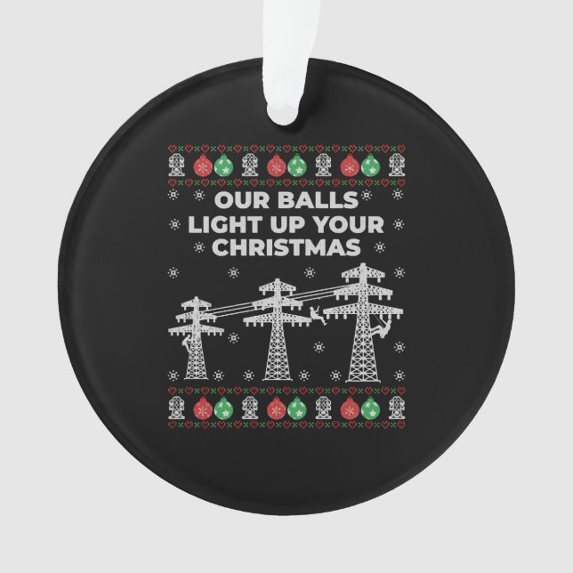Ornamento Lineman Natal Nossas Bolas Acendem (Frente)