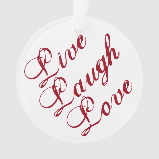 Ornamento Live Laugh Love Ornament com respaldo verde (Frente)