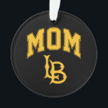 Ornamento Long Beach State Mãe<br><div class="desc">Veja esses designs da Universidade Estadual da Califórnia em Long Beach! Mostre seu Orgulho Estadual da Califórnia com esses novos produtos da Universidade. Estes são os presentes perfeitos para o estudante Long Beach, alunos, família, amigo ou fã na sua vida. Todos esses produtos Zazzle são personalizáveis com seu nome, ano...</div>