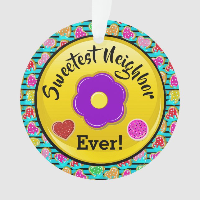 Ornamento Mais doce vizinho. Amigo (Frente)