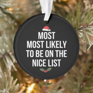 Ornamento Mais Provável de Estar na Lista dos Bons Natal