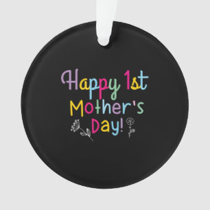 Ornamento Mamãe Gift Happy First Dia de as mães