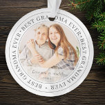Ornamento Melhor Avó Alguma Vez Moderna Foto Clássica<br><div class="desc">Este design simples e clássico é composto por tipografia serif e adiciona uma foto personalizada. "Melhor Avó Nunca" circula a foto de sua avó,  avó,  avó,  vovó,  mee-maw,  lola etc</div>