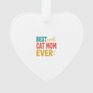 Ornamento Melhor Mãe de Gato de Todos os Tempos Design de Ga