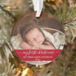 Ornamento Na moda Script Red My First Christmas Baby<br><div class="desc">Elegante Na moda Trendy Roteiro Meu Primeiro Bebê Foto de Natal Ornamento Vermelho com Flocos de Neve de volta</div>