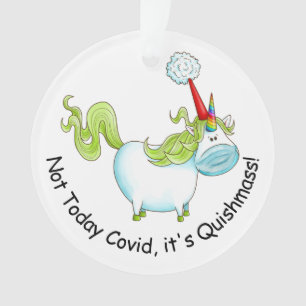 Ornamento Não hoje em dia é um Unicórnio Quishmass Cute