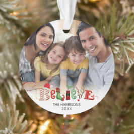 Ornamento Natal BELIEVE 2 Fotos