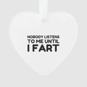 Ornamento Ninguém Me Escuta Até Eu Começar