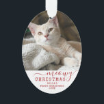 Ornamento Nome de Foto Personalizada do Cat First Christmas<br><div class="desc">Um modelo de ornamento de fotos de gatos criativo e único para seu novo gato ou gatinho celebrando seu "Primeiro Natal" com você, em cores de Natal vermelho e branco com "Meowy Christmas" e nome e ano de estimação personalizados. Apresentando cores de fundo brancas e vermelhas editáveis com fontes rústicas...</div>