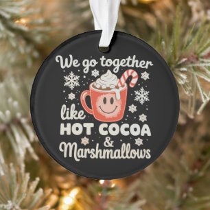 Ornamento Nós Combinamos Juntos Como Marshmallows de Cacau Q
