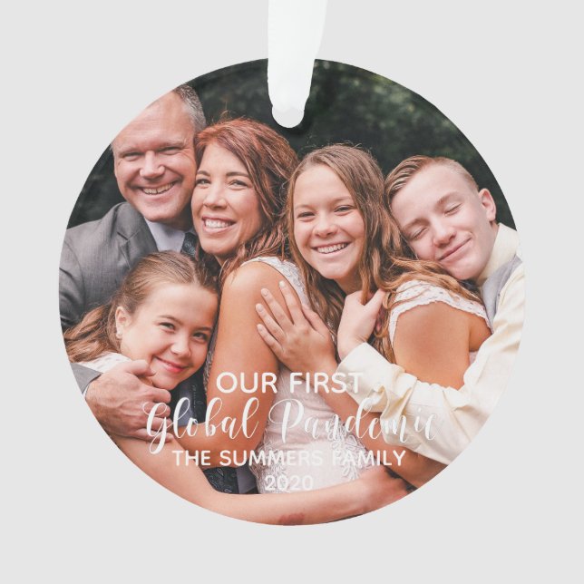 Ornamento Nossa Primeira Foto Pandêmica Global Personalizada (Frente)