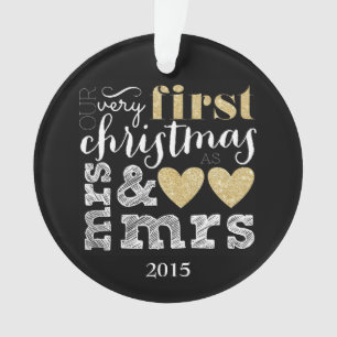 Ornamento Nosso Primeiro Natal como Sra. e Sra. Ornament