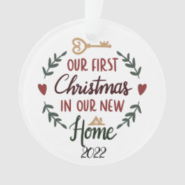 Ornamento Nosso Primeiro Natal em Nossa Nova Casa 2022