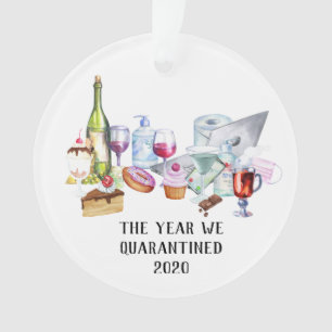 Ornamento O Ano em que Ficamos em Quarentena 2020 Bebidas La