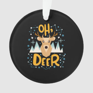Ornamento Oh Deer Christmas Pun