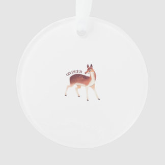 Ornamento Oh Deer Whimsical Creative Design Acrylic Ornament