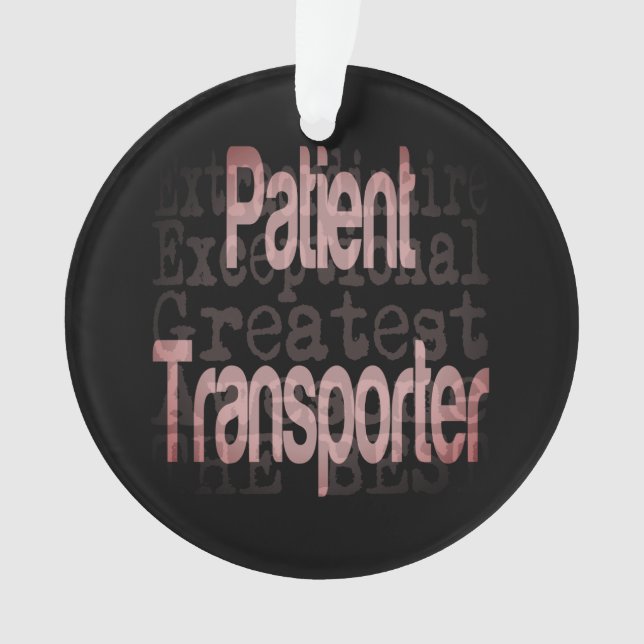 Ornamento Patient Transporter Extraordinaire (Frente)