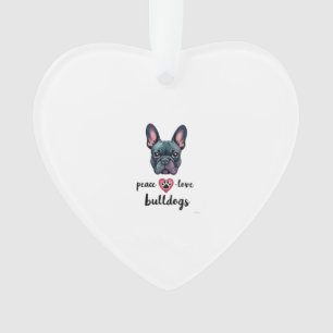Ornamento Paz Amor Bulldogs Vintage Galáxia Bulldog Francês 