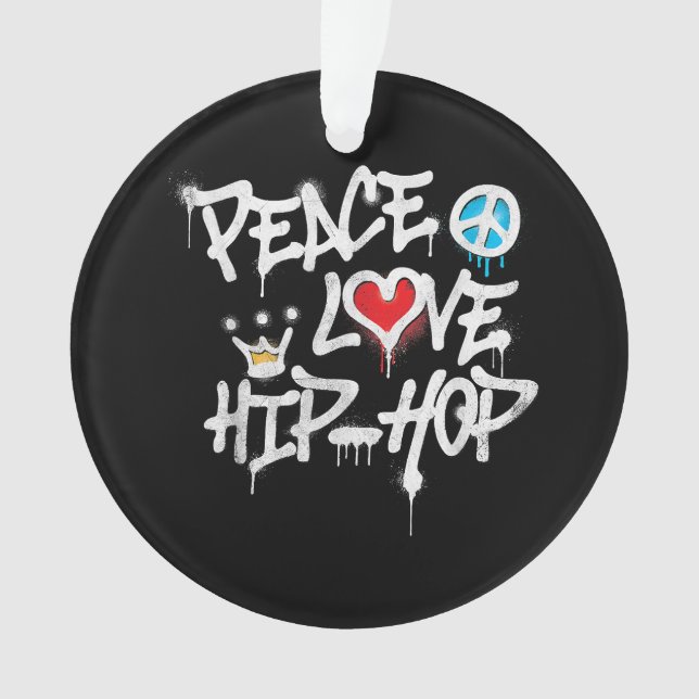 Ornamento Paz Amor Hip Hop Dança (Frente)