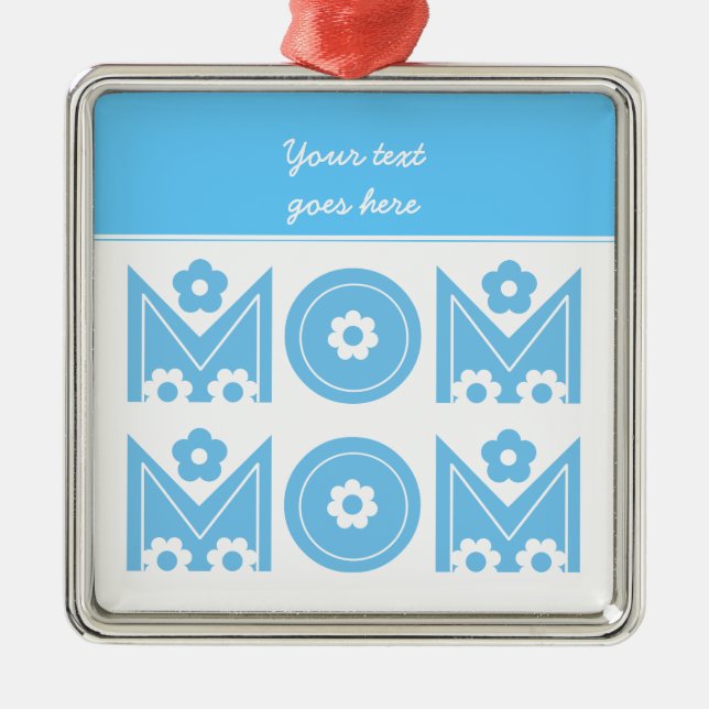 Ornamento personalizado do Dia de as mães da mãe (Frente)