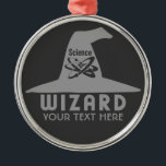ornamento personalizado do Science Wizard<br><div class="desc">Altere o campo de texto para o que deseja. Você também pode alterar a fonte e seu tamanho e cor usando a função "Personalizar", bem como adicionar mais campos de texto, se desejar. Além disso, você pode editar a cor de fundo deste item para o que deseja. Veja na minha...</div>
