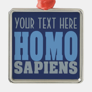 Ornamento personalizado HOMO SAPIENS