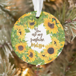 Ornamento Personalizado Você é meu girassol