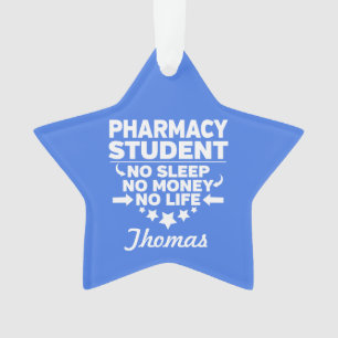 Ornamento Pharmacy College Student No Life or Money