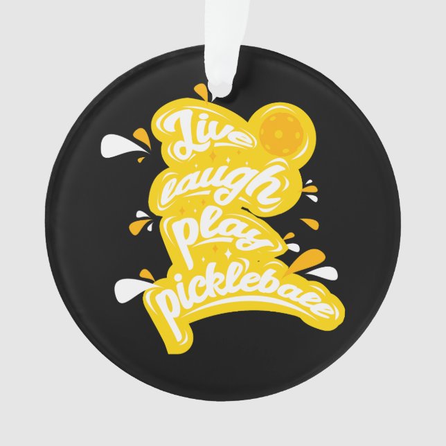 Ornamento Pickleball - Live Laugh Play Pickleball (Frente)