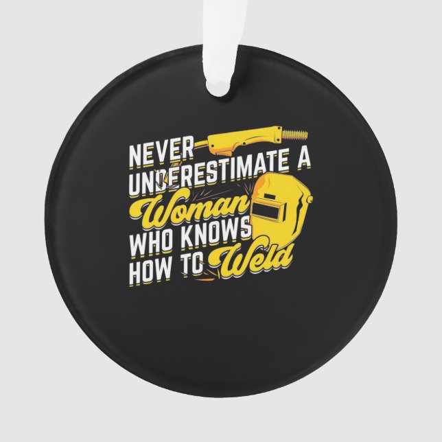 Ornamento Poder De Uma Mulher Que Sabe Soldar (Frente)