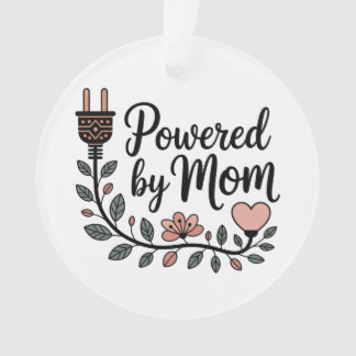 Ornamento Powered By Mom