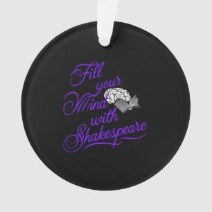 Ornamento Preencha sua mente com Shakespeare O último presen