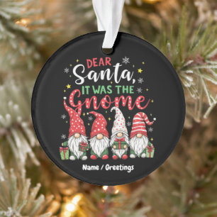 Ornamento Querido Papai Noel, Foi a Diversão do Gnome Tendên