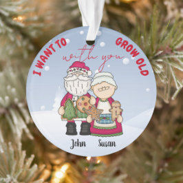 Ornamento Quero envelhecer com você personalização de Natal
